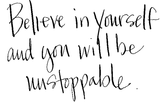 Believe in yourself... - Emerson & Oliver