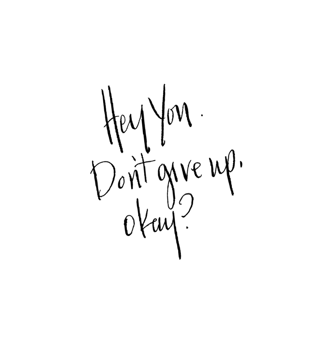 Hey you...