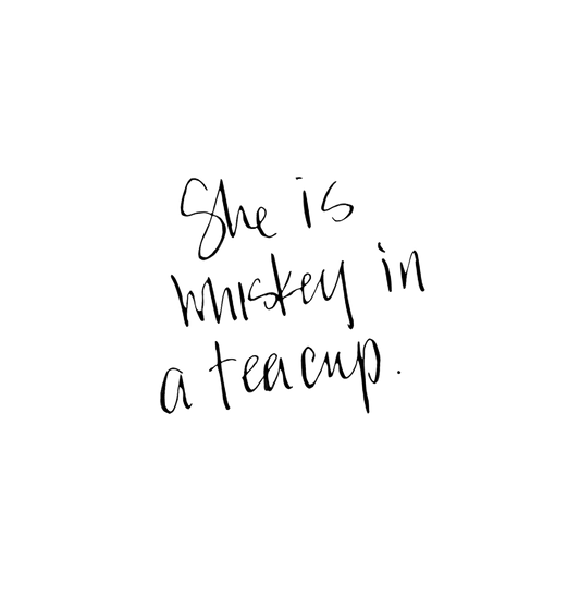 Whiskey in a teacup - Emerson & Oliver